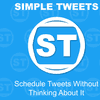 Schedule Tweets Without Thinking About It | Simple Tweets Build Log